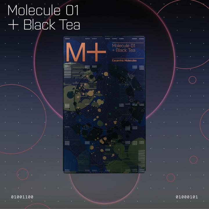 MOLECULE 01 + Black Tea